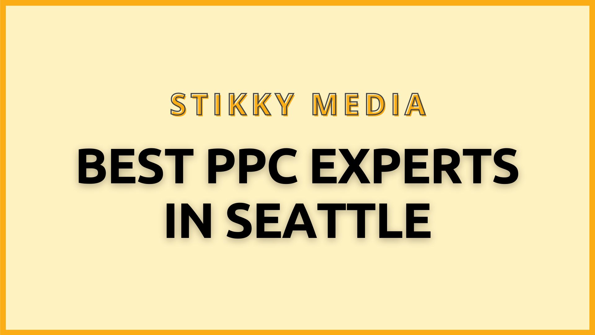 PPC Management in Seattle - Stikky Media