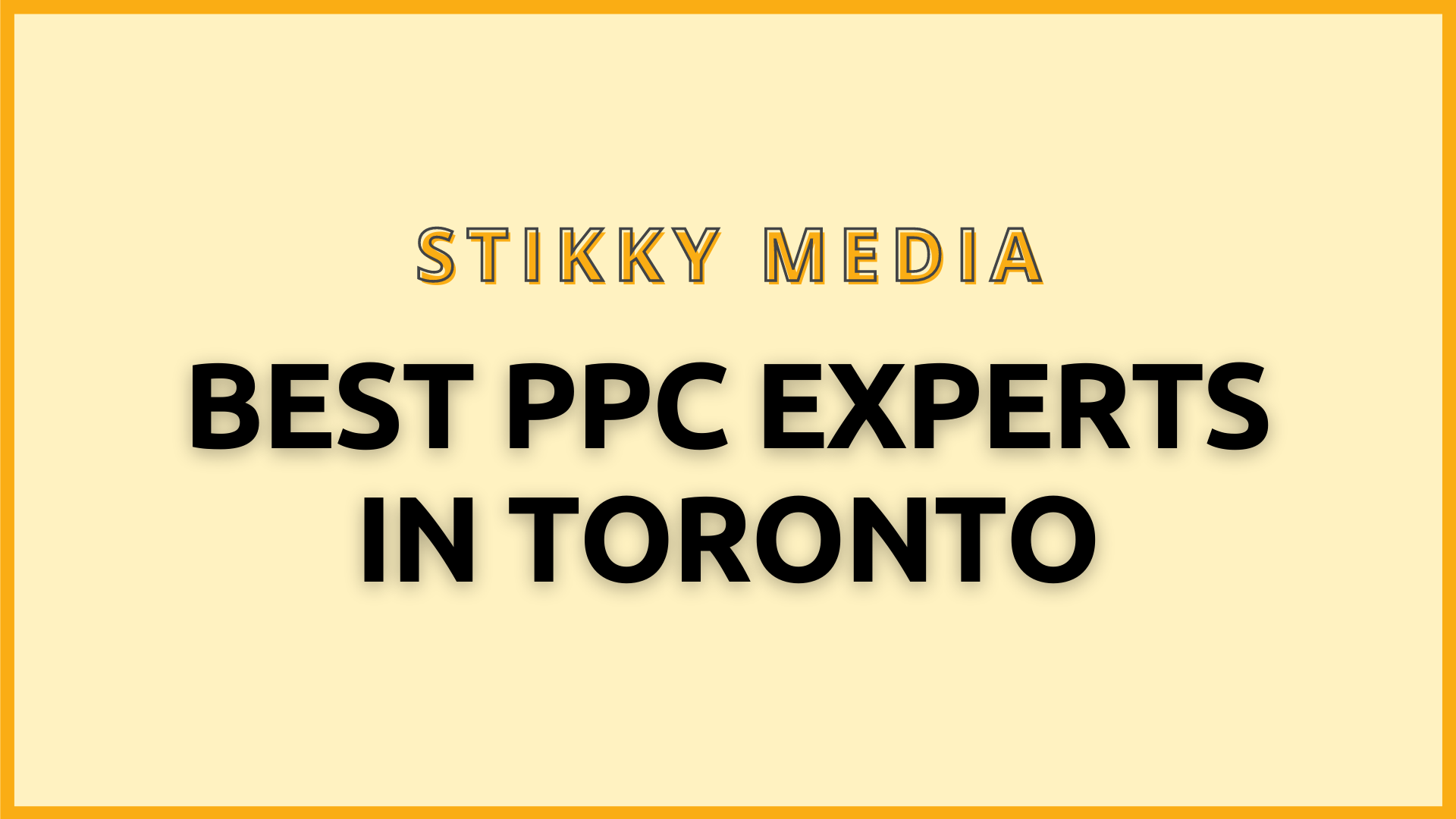 PPC Management in Toronto - Stikky Media