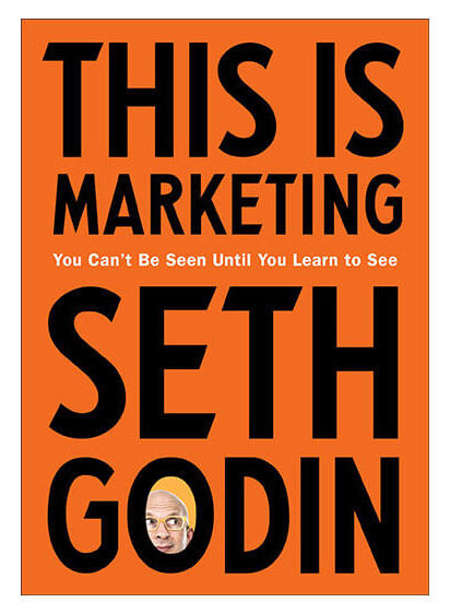 The Best Books on Digital Marketing of 2022 - Stikky Media This is Marketing by Seth Godin